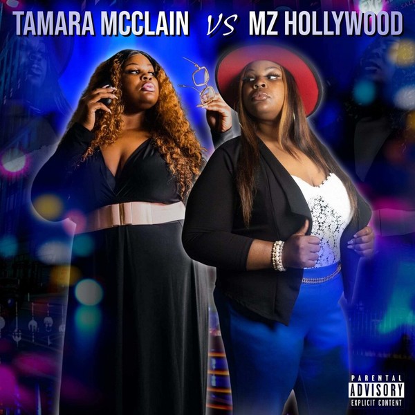 Tamara McClain - TAMARA MCCLAIN VS MZ HOLLYWOOD (2021)
