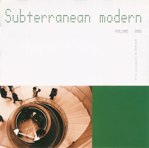 Subterranean Modern: Volume Uno