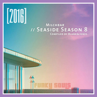 VA - Milchbar Seaside Season 8 [Blank & Jones] (2016)